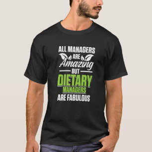 Diätmanager Cdm Diätverwaltung T-Shirt