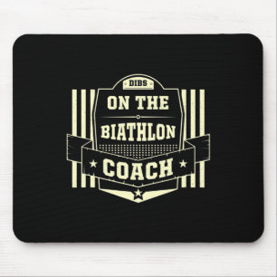 Dibs auf Biathlon Coach Redewendungen Biathlete An Mousepad