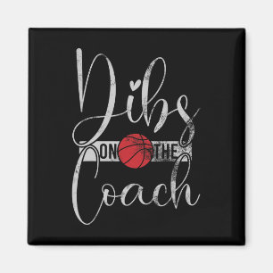 Dibs auf dem Basketball T-Shirt für Basketball Co Magnet