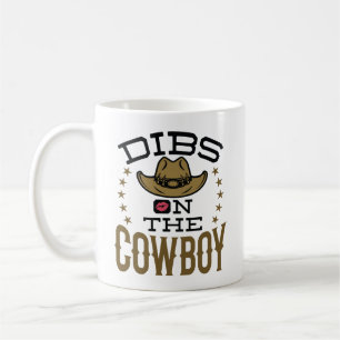 Dibs auf der Cowboy Niedliche Ehefrau Girlfriend V Kaffeetasse