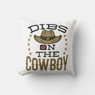 Dibs auf der Cowboy Niedliche Ehefrau Girlfriend V Kissen