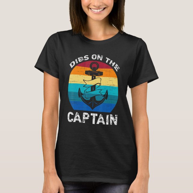 Dibs auf der Ehefrau des Captain 11 T-Shirt (Vorderseite)