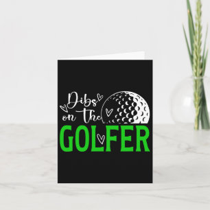 Dibs auf der Golfer Ehefrau Golf Ehefrau eines Gol Karte