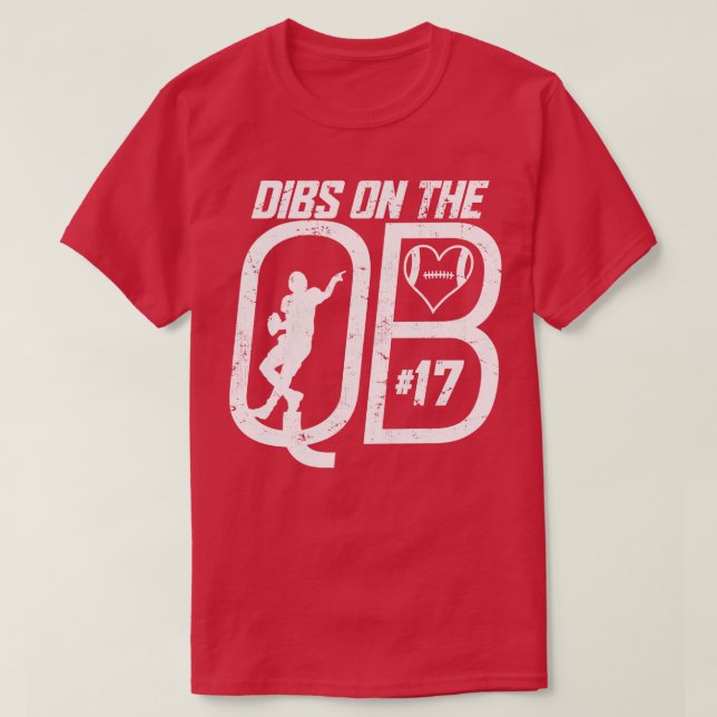 DIBS AUF DER QUARTERBACK 17 LIEBEN FUSSBALLNUMMER  T-Shirt (Design vorne)