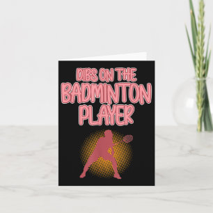 Dibs on Badminton Player Shuttle Coach Graphic Karte