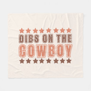 Dibs on Cowboy Fleecedecke