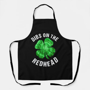 Dibs on Redhead Funny St Patricks Day Schürze