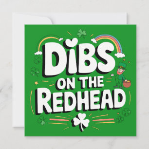 Dibs on the Redhead Funny St Patrick's Day Einladung