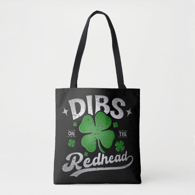 Dibs on the Redhead Funny St Patrick's Day Tasche (Vorderseite)
