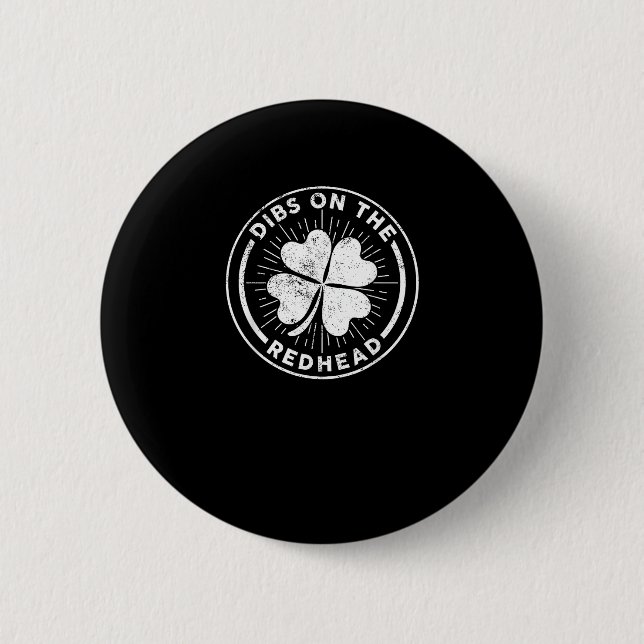 Dibs On The Redhead St. Patrick's Day Irish Ginger Button (Vorderseite)