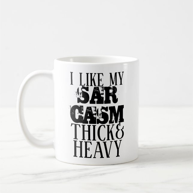 Dick & Heavy Sarcasm Kaffeetasse (Links)