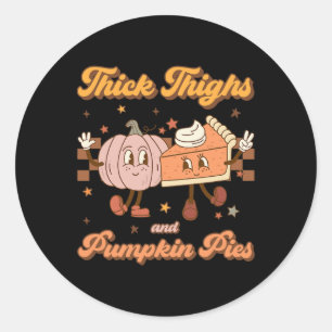dick Oberschenkel und Pumpkin Pies Funny Retro Gro Runder Aufkleber