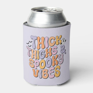 Dick Thighs & Spooky Vibes Dosenkühler