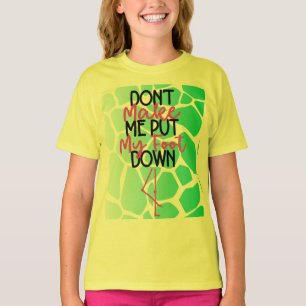 Dicke Grafik "Don't make me put my foot" T-Shirt