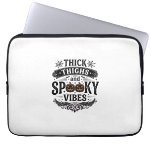 Dicke Oberschenkel Gruselige Vibes Halloween-Shirt Laptopschutzhülle