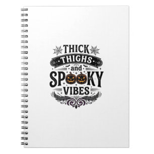 Dicke Oberschenkel Gruselige Vibes Halloween-Shirt Notizblock