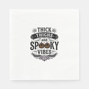 Dicke Oberschenkel Gruselige Vibes Halloween-Shirt Serviette