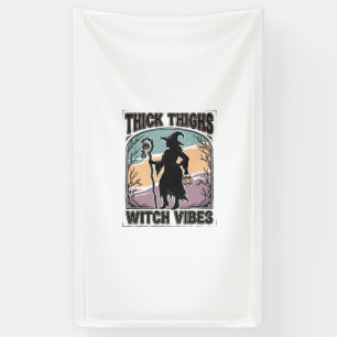 Dicke Oberschenkel Hexen Vibes Vintage Halloween T Banner