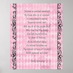 Dickinsons Erfolg Süßestes Gedicht Pink Poster