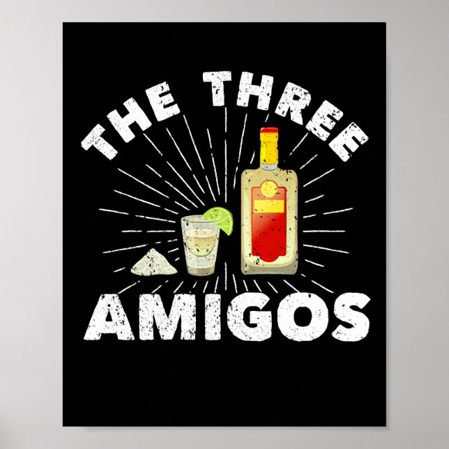 Die 3 Amigos Salt Tequila Limon mexikanisch Poster (Vorne)