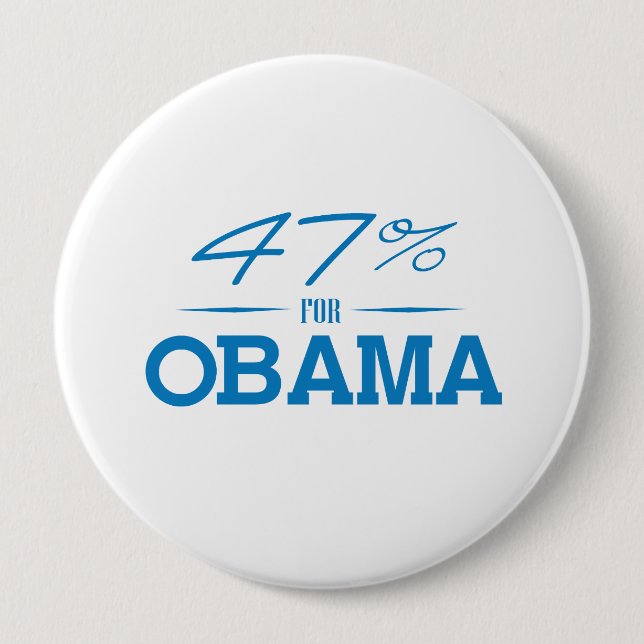 DIE 47 PROZENT FÜR OBAMA -.png Button (Vorderseite)