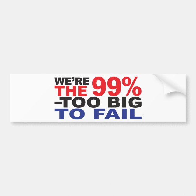 Die 99% - Zu groß versagen Autoaufkleber (Vorne)