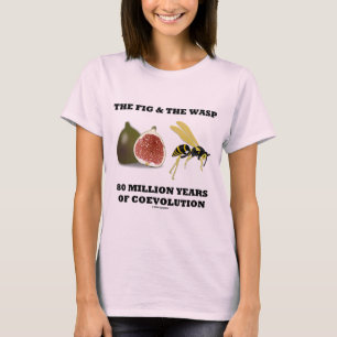 Die Abb. und der Abfall 80 Millionen Jahre Koevolu T-Shirt