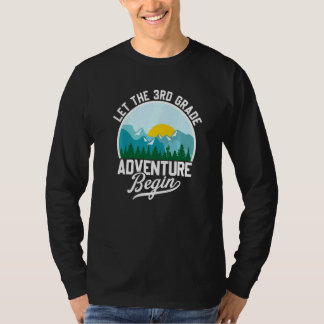 Die Abenteuer der 3. Klasse beginnen Zurück zur S T-Shirt