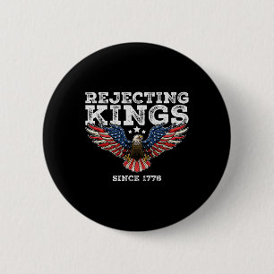 Die Ablehnung von Königen seit 1776 Byld Eagle Pat Button
