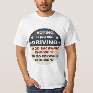 Die Abstimmung ist gerade wie das Fahren T-Shirt