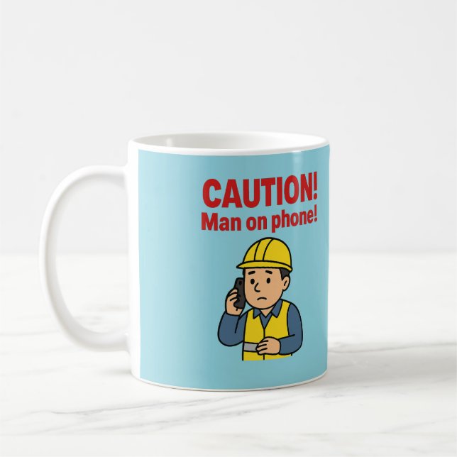 Die "ACHTUNG! Mann am Telefon!' Tasse (Links)
