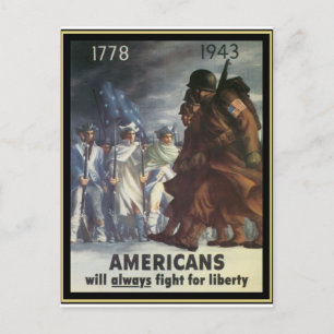 Die Amerikaner werden immer für Freiheit kämpfen Postkarte