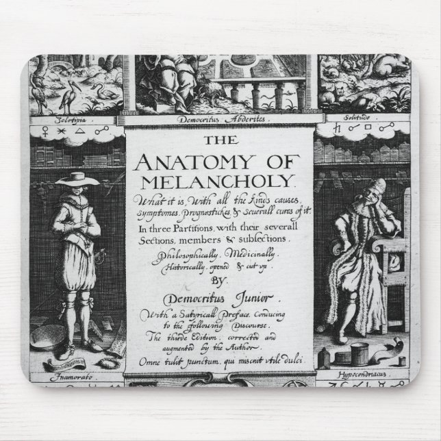 Die Anatomie der Melancholie Mousepad (Vorne)