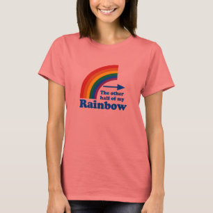 DIE ANDERE HÄLFTE MEINES REGENBOGENS T-Shirt