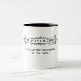 Die antisoziale Gesellschaft - Eine MisterP-Tasse Zweifarbige Tasse