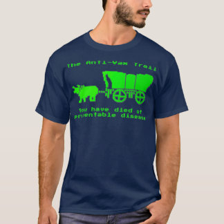 Die AntiVax Trail Pro Vax Impfung (2) T-Shirt