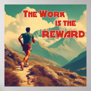 Die Arbeit ist das belohnte Runner Mountains Poster