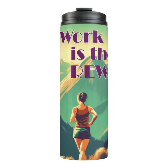 Die Arbeit ist die Belohnung Frauen Runner Mountai Thermosbecher (Vorderseite)