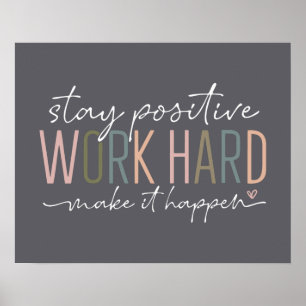 Die Arbeit ist hart, damit es zu einem Motivierend Poster