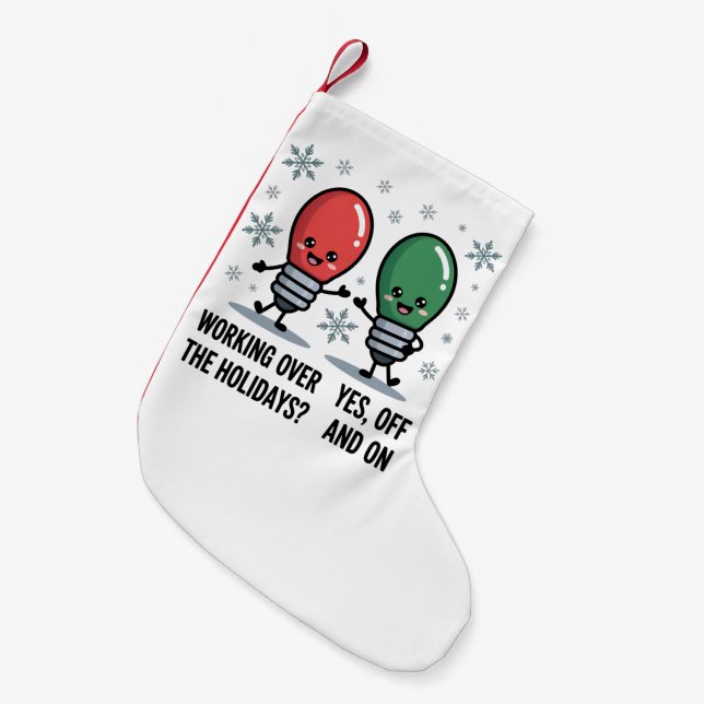Die Arbeit über Weihnachten Weihnachtswitz Kleiner Weihnachtsstrumpf (Vorderansicht (hängend))