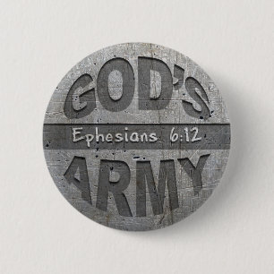Die Armee des Gottes - Ephesians 6:12 Button