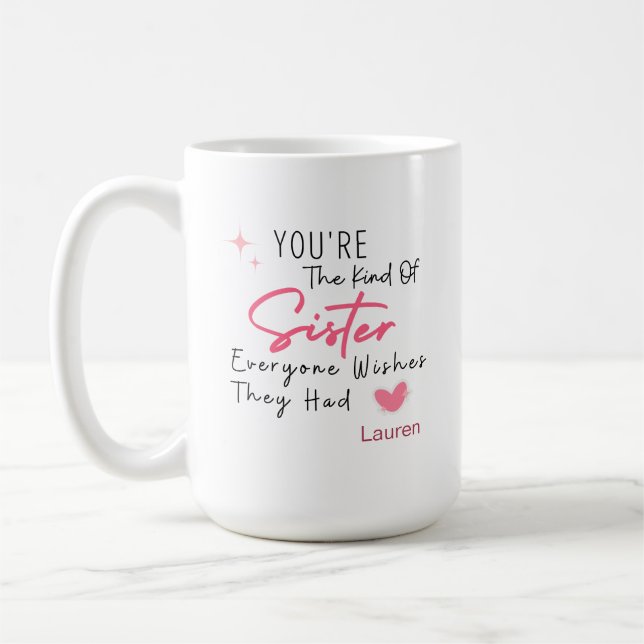 Die Art von Schwester-Tasse - Personalisiertes Ges Kaffeetasse (Links)