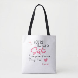 Die Art von Schwester Tote Bag - Personalisiertes  Tasche