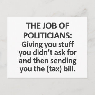 Die Aufgabe der Politiker Postkarte