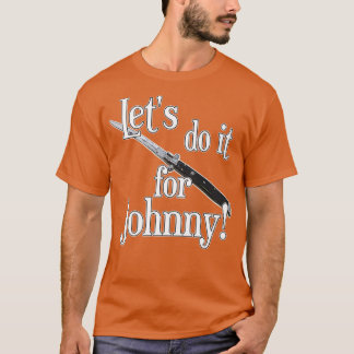 Die Außenseiter Machen wir es für T-Shirt