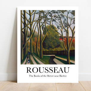 Die Banken der Bièvre bei Bicêtre von Rousseau Poster