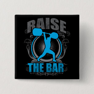 Die Bar erhöhen - Motivierend Gewichtszunahme Button