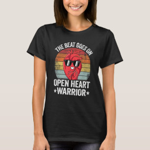 Die Beat geht auf Open Heart Krieger Operation Sur T-Shirt
