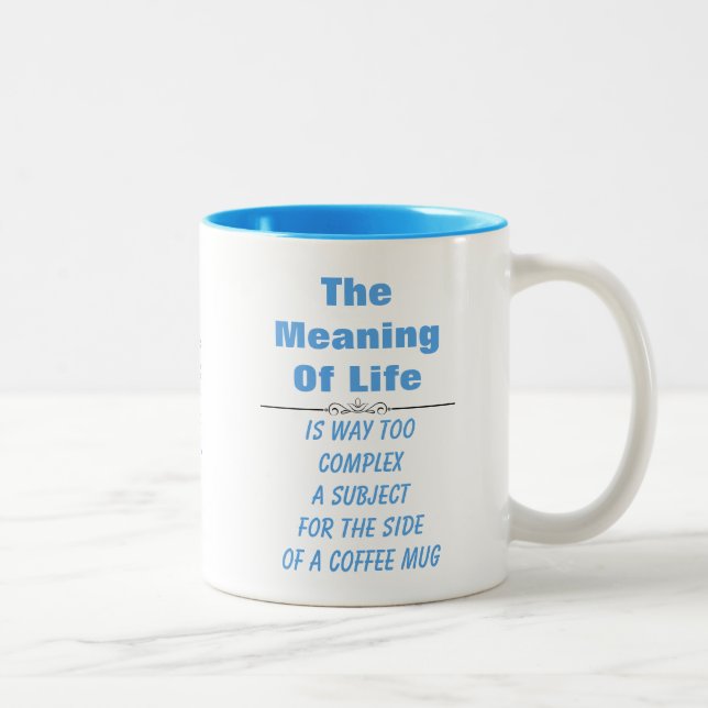 Die Bedeutung des Lebens - eine MisterP-Tasse Zweifarbige Tasse (Rechts)