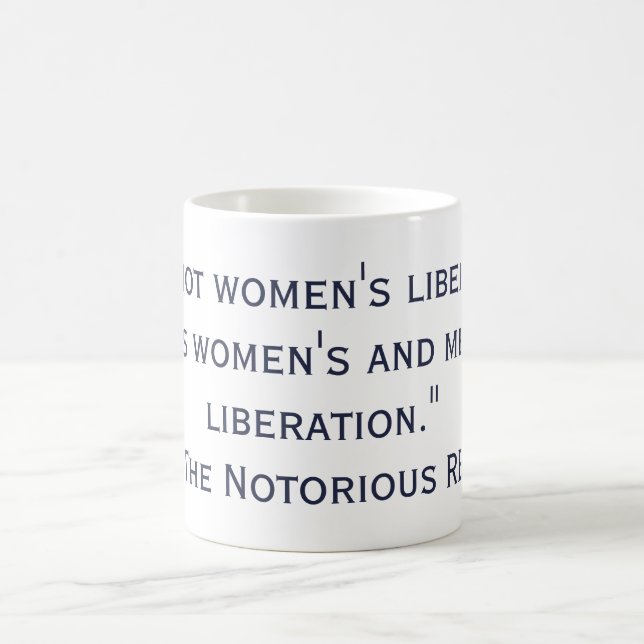 Die Befreiungs-Zitat der Frauen durch RBG Kaffeetasse (Mittel)